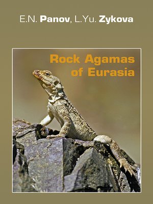 cover image of Rock Agamas of Eurasia / Горные агамы Евразии